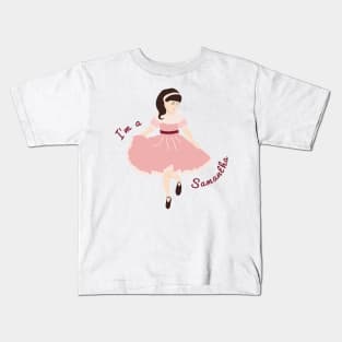 I'm a Samantha Kids T-Shirt